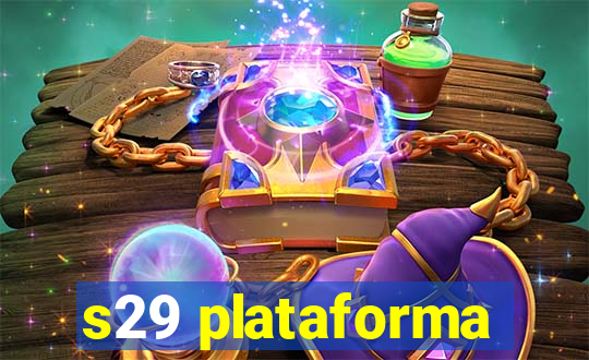 s29 plataforma